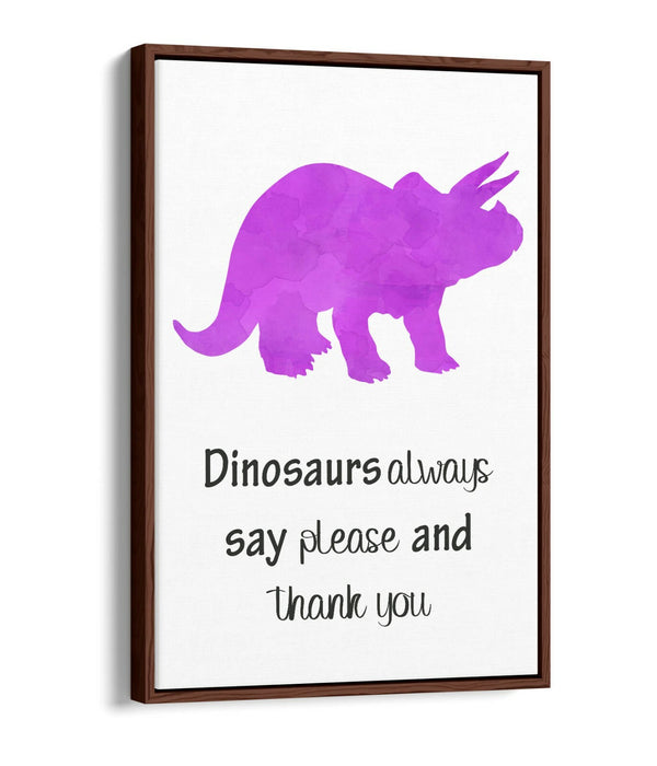 "DINOSAURS SAY PLEASE" WATERCOLOUR NURSERY -FLOAT EFFECT CANVAS WALL ART PRINT
