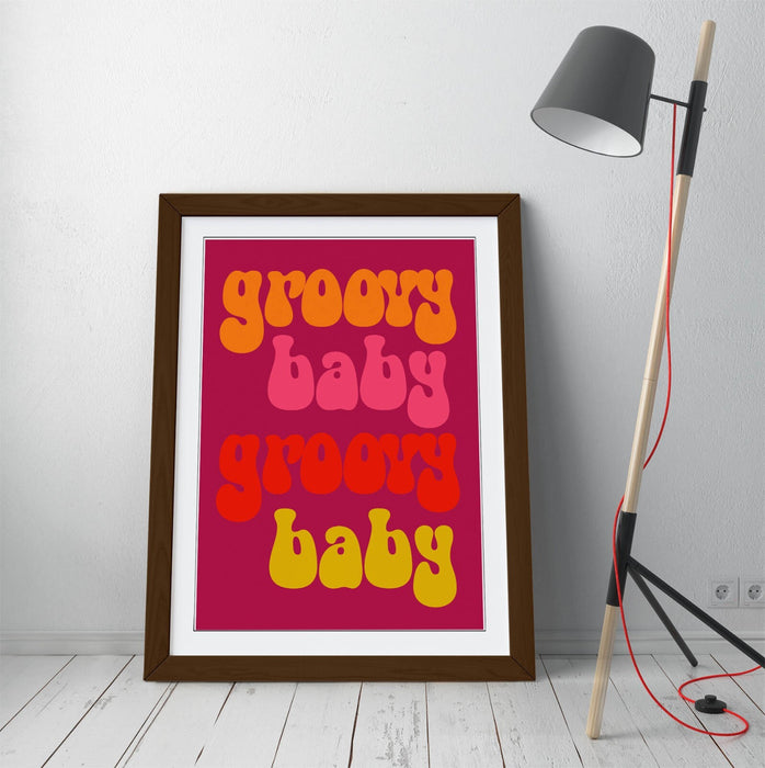 70'S GROOVY BABY QUOTE -ART FRAMED POSTER PICTURE PRINT BEDROOM DECOR ARTWORK