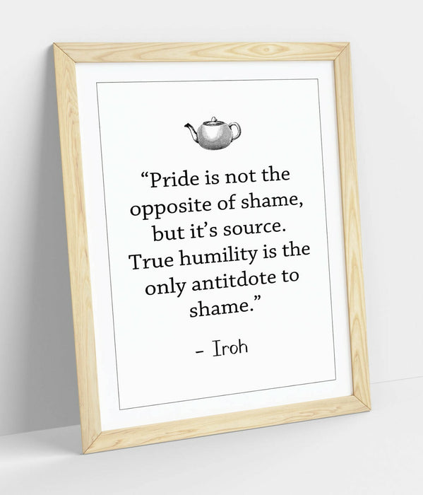 "TRUE HUMILITY" ATLA UNCLE IROH WISE QUOTE SLOGAN -FRAMED WALL ART PICTURE PRINT