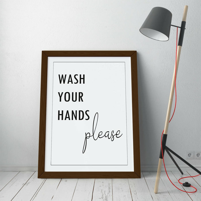"WASH YOUR HANDS" FUNNY SLOGAN QUOTE BATHROOM -FRAMED WALL ART PICTURE PRINT