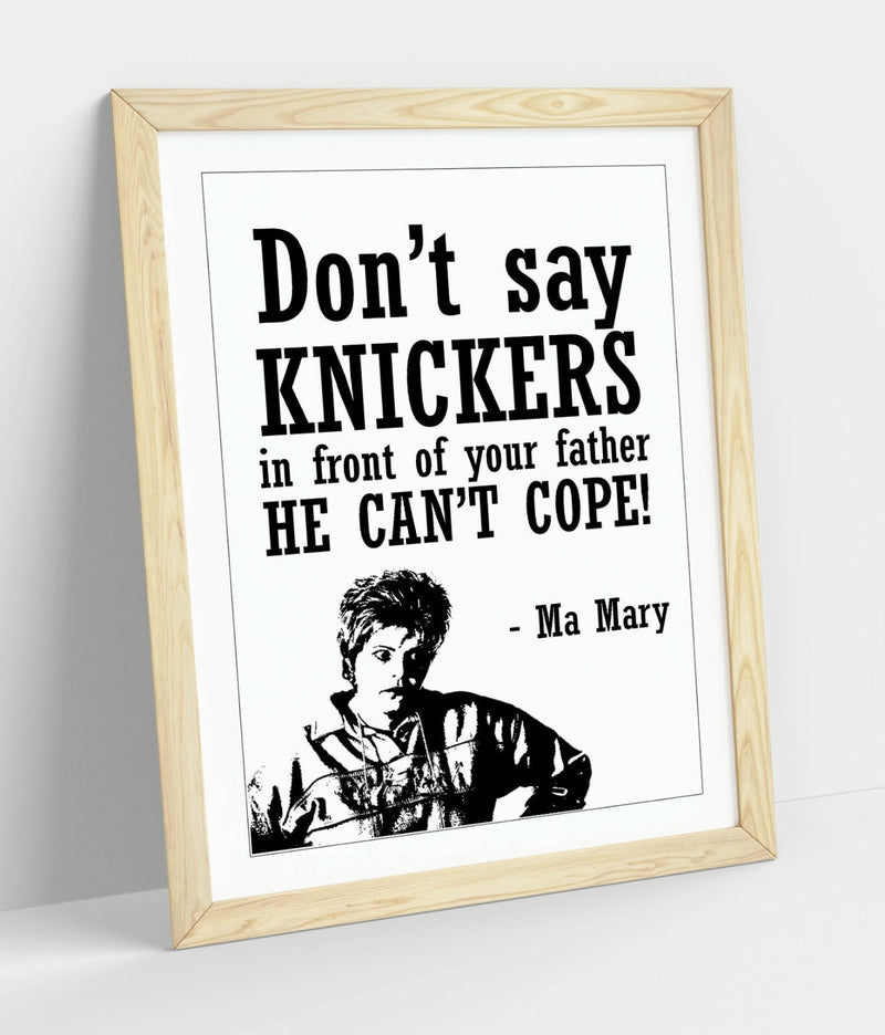 Framed Wall Art - Derry Girls Poster With Quote | Handmade UK Art Print, Ready To Hang