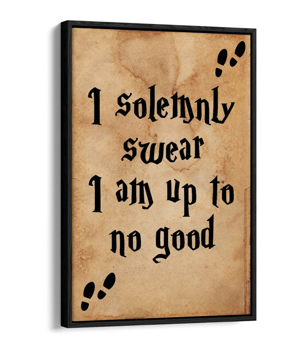 "I SOLEMNLY SWEAR" MARAUDERS POTTER QUOTE -FLOAT EFFECT CANVAS WALL ART PRINT