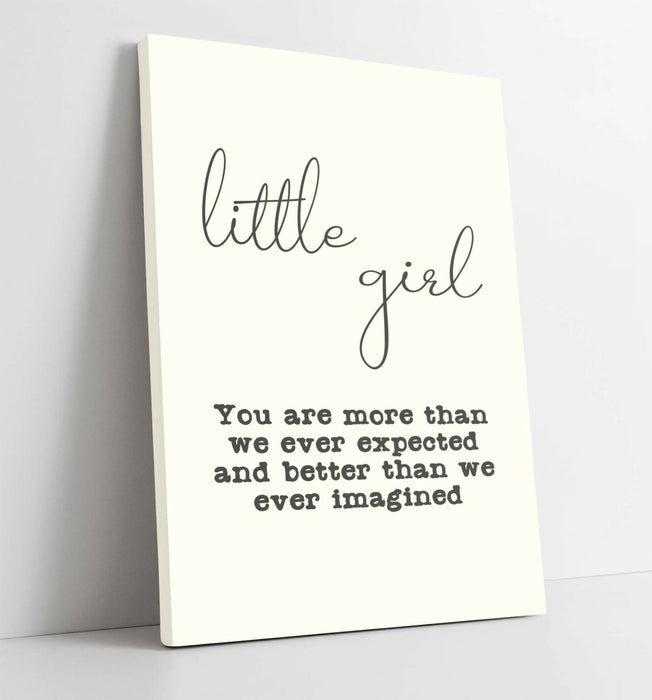 "LITTLE GIRL" NURSERY BABY KIDS ROOM QUOTE SLOGAN -CANVAS WALL ART PICTURE PRINT