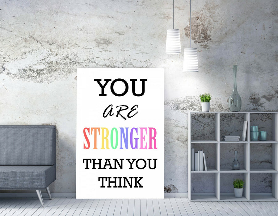 "YOU ARE STRONGER" MOTIVATIONAL QUOTE SLOGAN -CANVAS WALL ART PICTURE PRINT