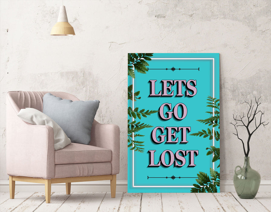 Canvas Wall Art – Lets Go Get Lost Teal Framed Canvas Print with Vibrant Color
