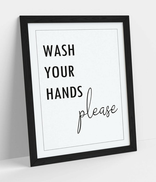 "WASH YOUR HANDS" FUNNY SLOGAN QUOTE BATHROOM -FRAMED WALL ART PICTURE PRINT
