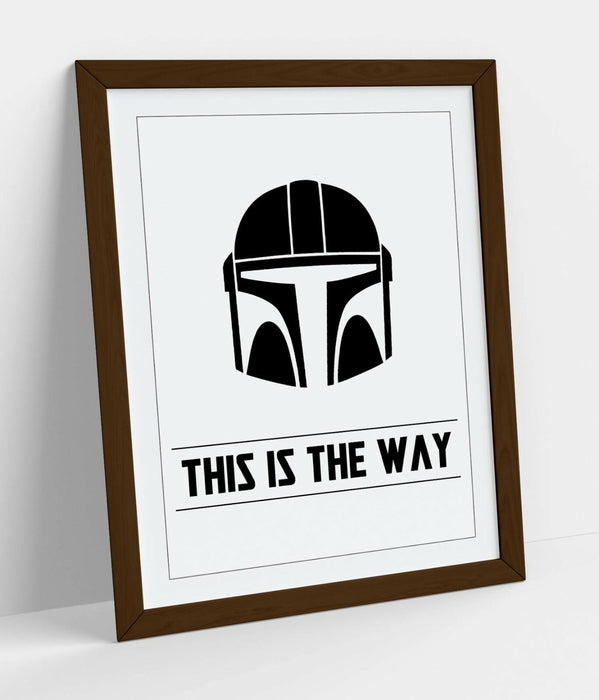 THE MANDALORIAN STAR WARS STYLE QUOTE POSTER -FRAMED WALL ART PICTURE PRINT