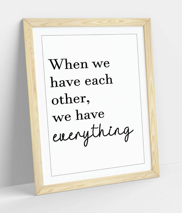 "EACHOTHER = EVERYTHING" FAMILY LOVE QUOTE -FRAMED WALL ART PICTURE PRINT