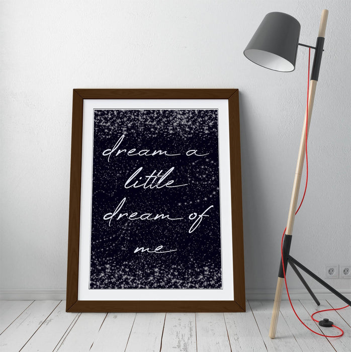 DREAM A LITTLE DREAM BEDROOM QUOTE LYRIC STARRY -FRAMED WALL ART PICTURE PRINT