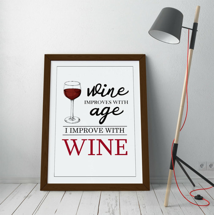 "I IMPROVE WITH WINE" HOME QUOTE SLOGAN -FRAMED WALL ART PICTURE PRINT
