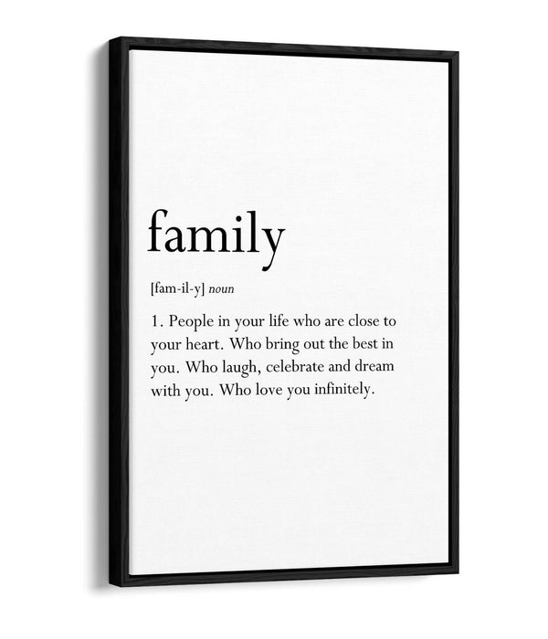 FAMILY DEFINITION QUOTE SLOGAN LOVE HOME -FLOAT EFFECT CANVAS WALL ART PRINT