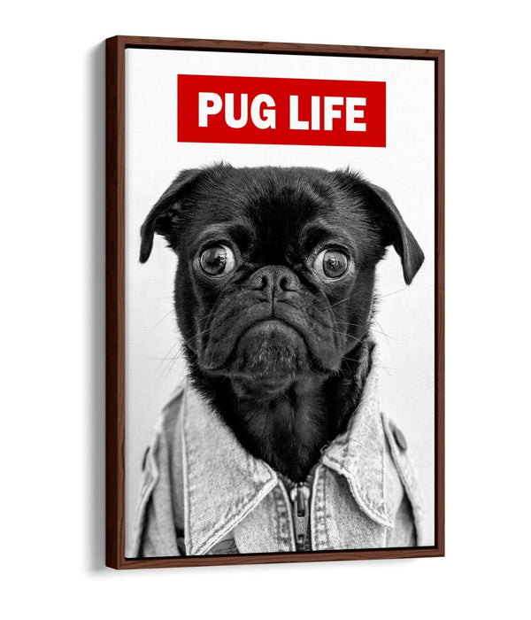 PUG LIFE -FLOAT EFFECT CANVAS WALL ART PIC PRINT GRAFFITI- BLACK & WHITE
