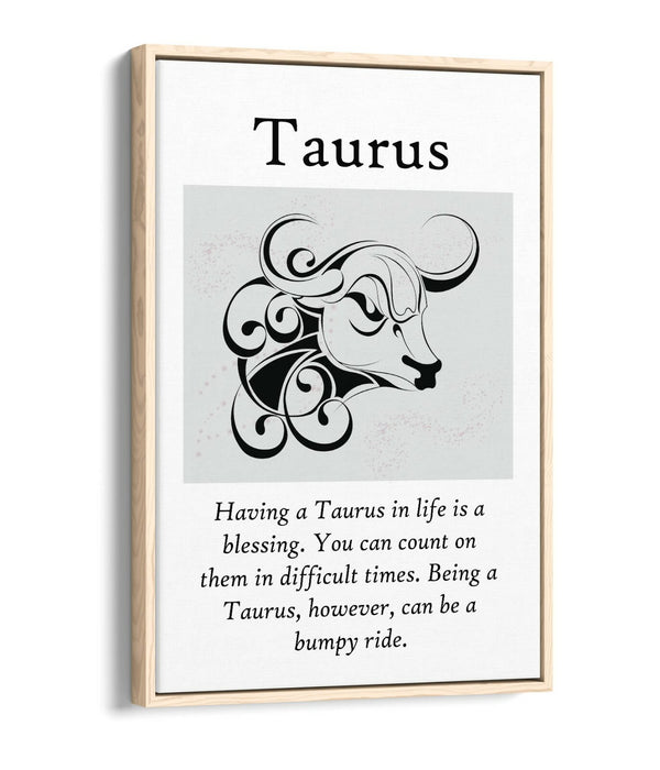 TAURUS STAR SIGN ZODIAC ASTROLOGY QUOTE -FLOAT EFFECT CANVAS WALL ART PRINT